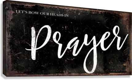 Faith Based Wall Art -Rustic Modern Farmhouse Sign on faux rusty metal sign with the words: Let's Bow Our Heads in Prayer