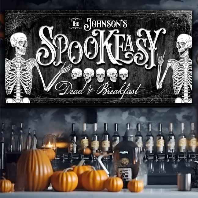 Halloween Skeleton Decor -Gothic family sign, Halloween art with skeletons and skulls that reads, Spookeasy Dead and breakfast
