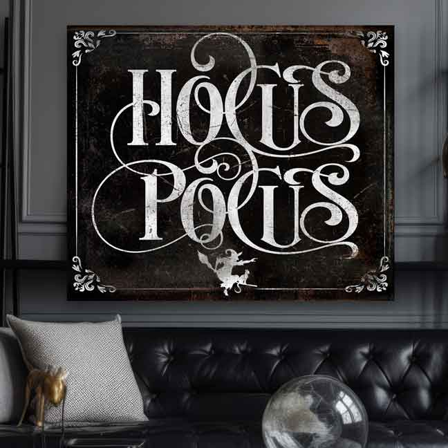 Hocus Pocus Halloween Wall decor sign on black distressed background with the words: Hocus Pocus in fancy lettering.