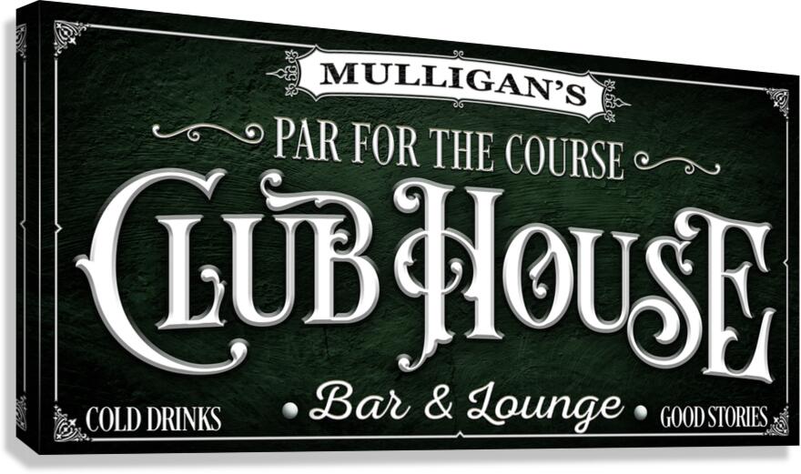 Golf Decor Sign on dark green textured background with with text that say Par for the Course Club House Bar and Lounge, personalized