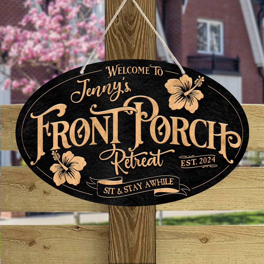 front porch welcome sign on black textured background in the shape of a oval personalized