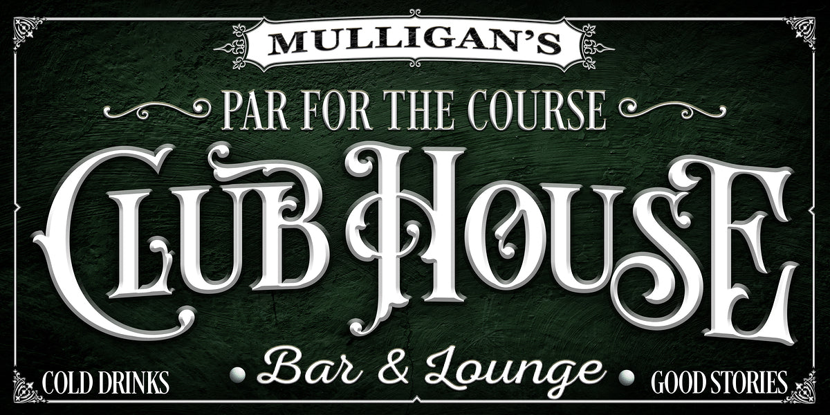 Golf Decor Sign on dark green textured background with with text that say Par for the Course Club House Bar and Lounge, personalized
