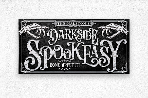 halloween metal signs of a black textured sign on a cement wall with the words Spookeasy, Speakeasy