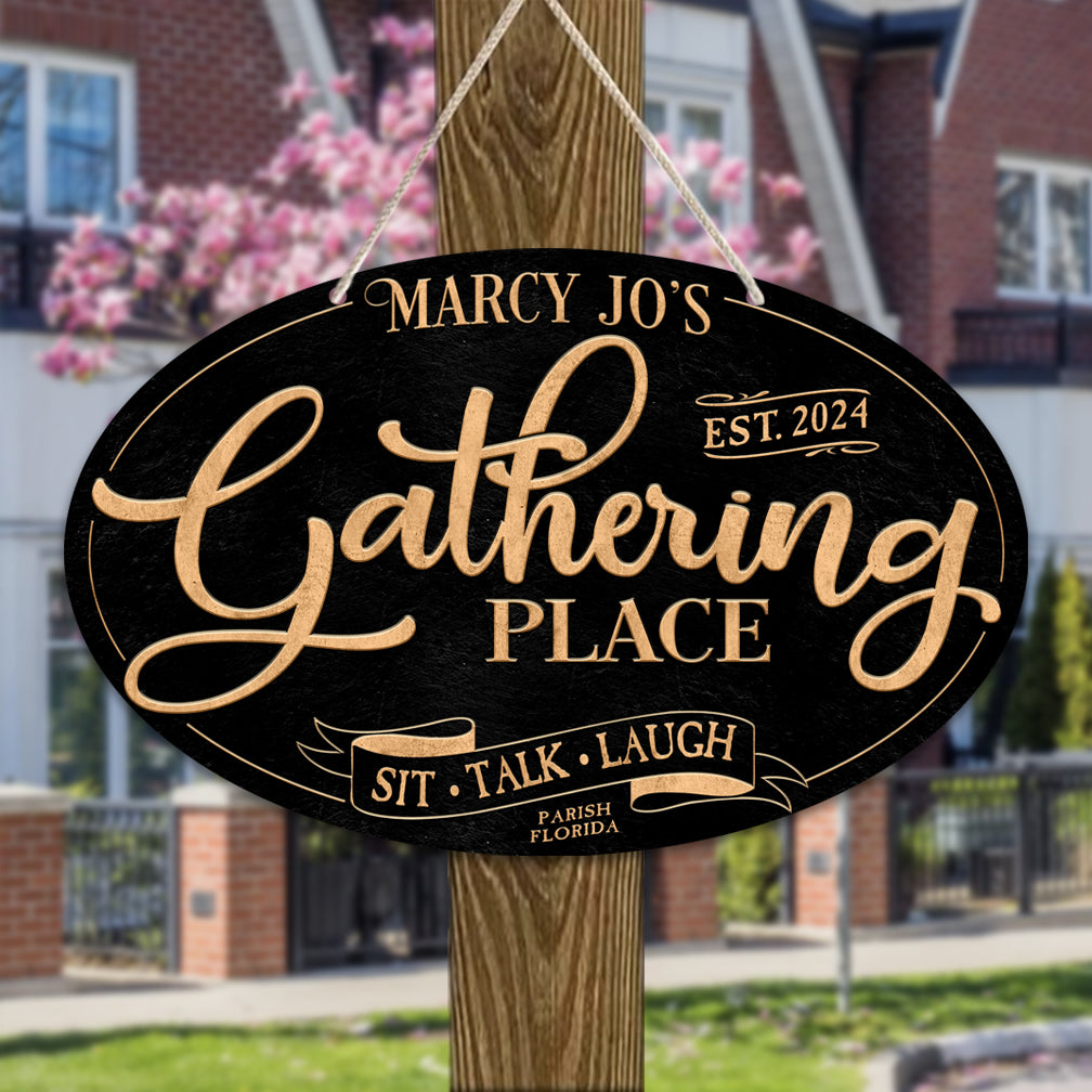 porch sign personalized gathering place oval sign with gold letters on textured background