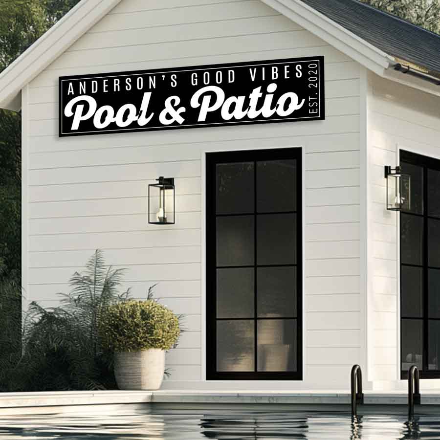 pool decor in black and white that says (Name) Good Vibes Pool and Patio