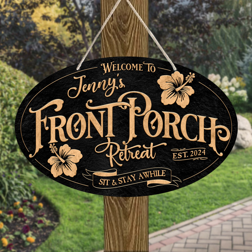 front porch welcome sign on black textured background in the shape of a oval personalized