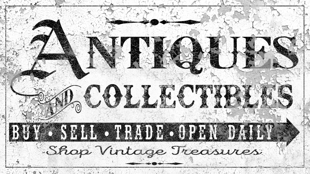 vintage metal sign that says Antiques and Collectibles distressed wall signs in black and white print.