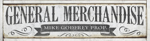 vintage signs of a faux General Merchandise Store with family name