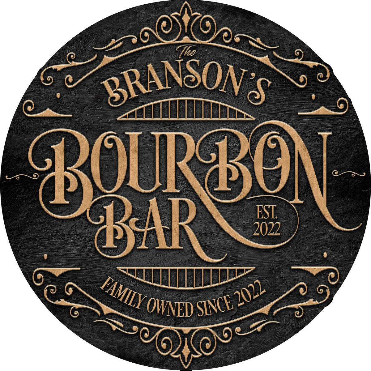 Bar Signs - Bourbon Bar sign in a round circle with family name and the words Bourbon Bar, with est. date and any wording person wants.