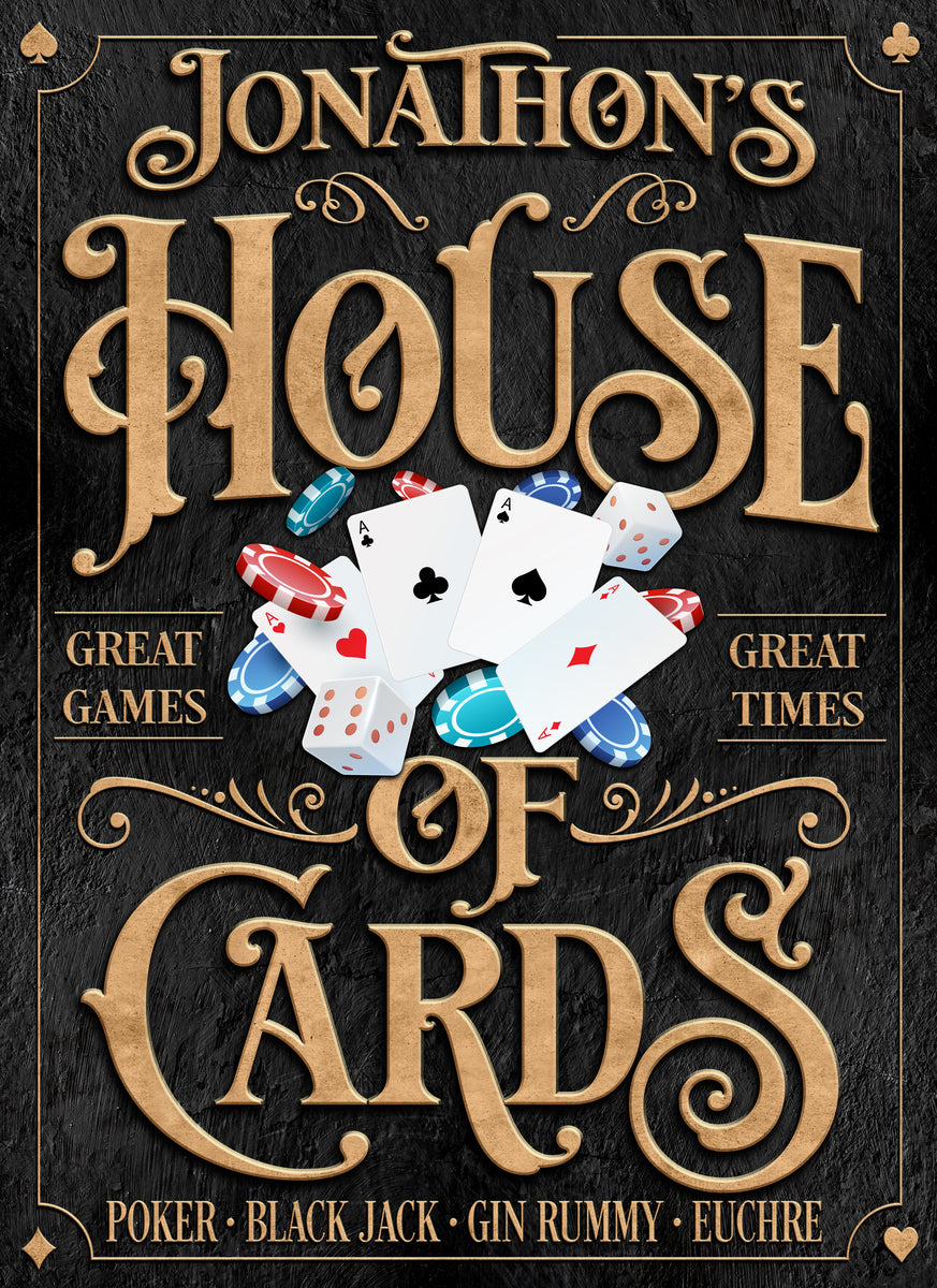Poker room wall decor_playing card wall decor is set on a black stone backroud with wooden 3d lettering with the words: [family Name] House of Cards, poker black jack, gin rummy and euchre