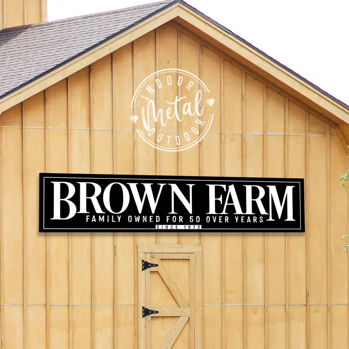 Outdoor Metal Barn Sign on black background with the words: [family name, and family owned for over 50 years] with establish date.