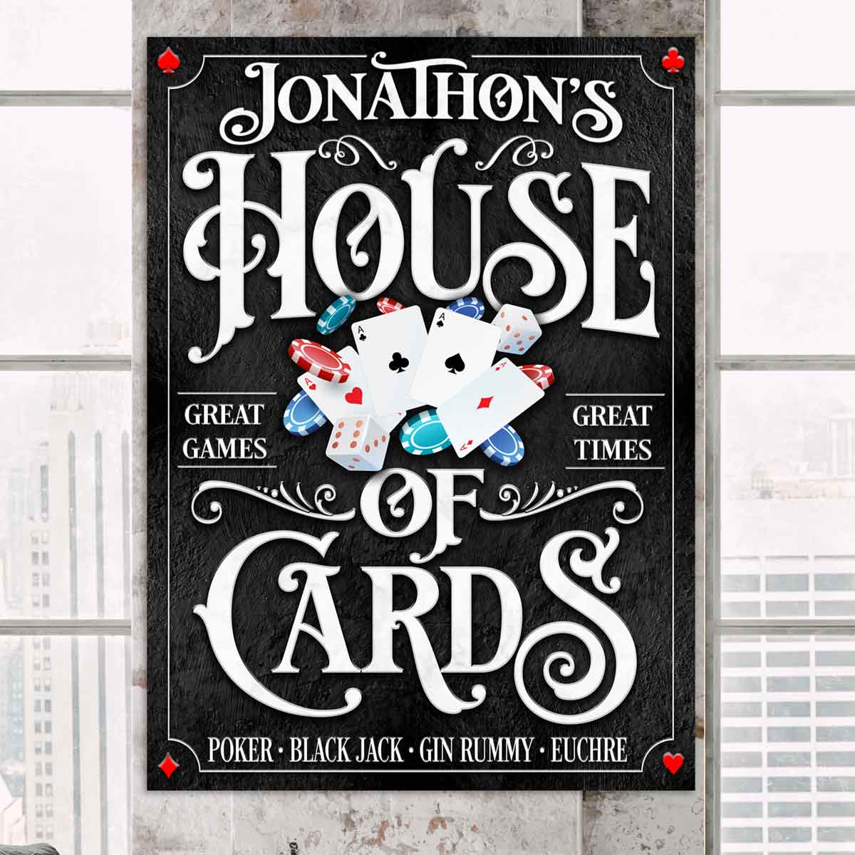 Poker Room Signs and Decor on black textured background with white letters that say House of Cards, great games, great times, Poker, black jack, gin rummy, euchre