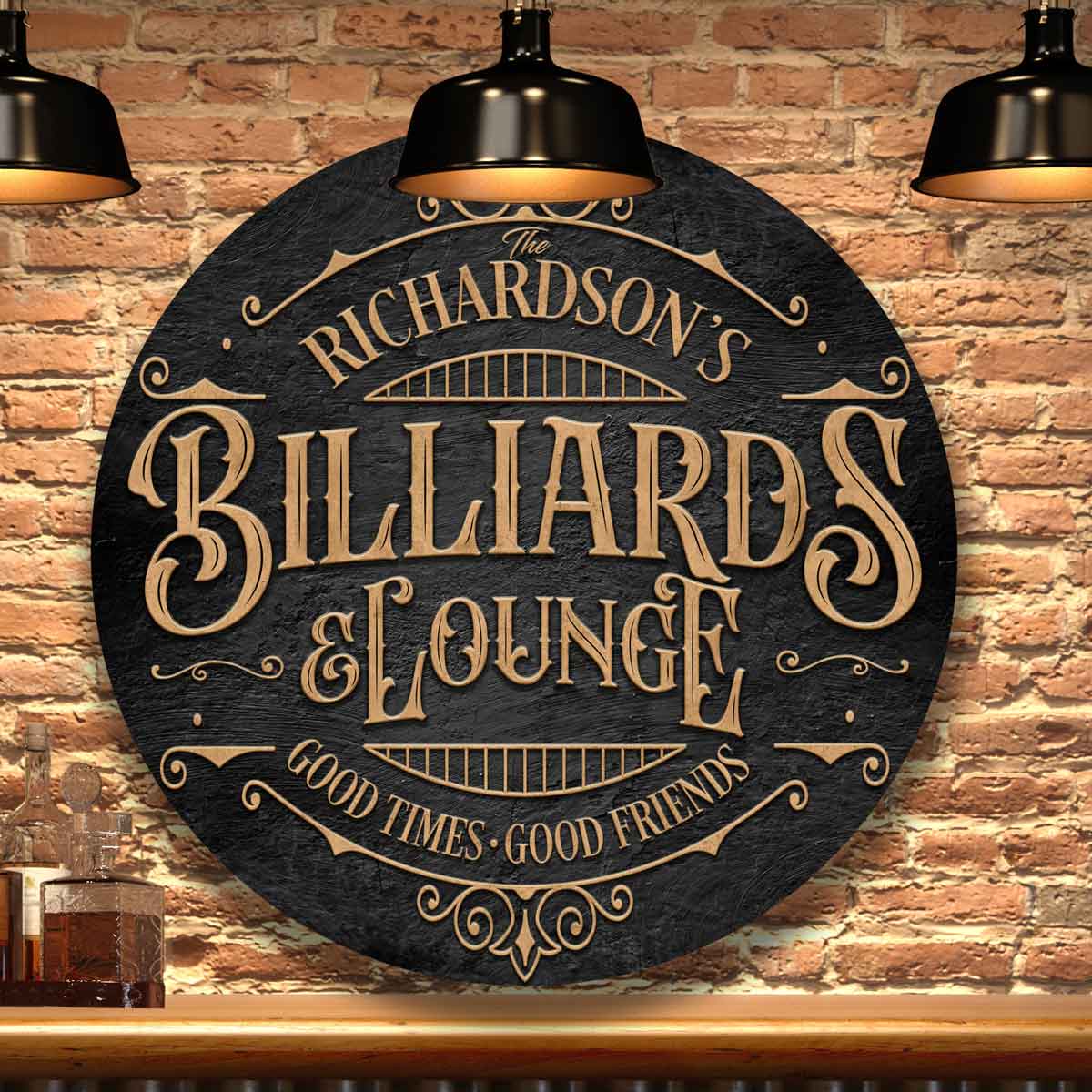 Billiards Sign/Pool hall sign in black metal circle with the words [family name] Billiards & Lounge, good times good friends