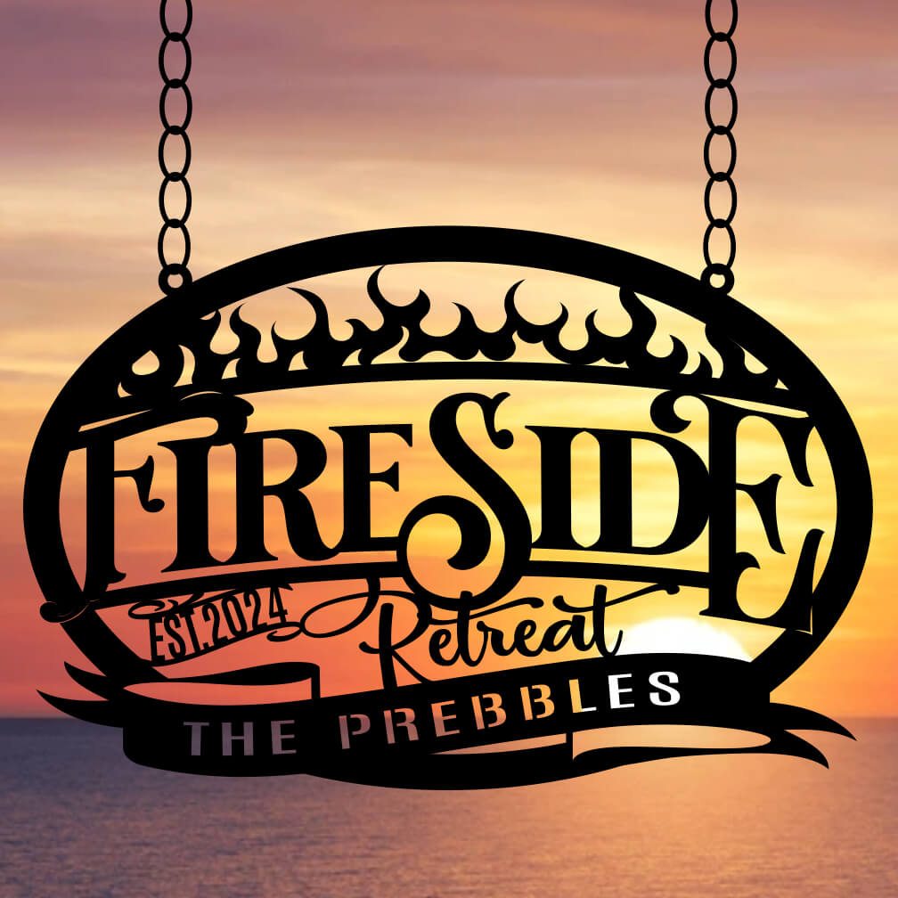 Metal Firepit sign die cut out of metal that says Fireside Retreat, with est. date and name