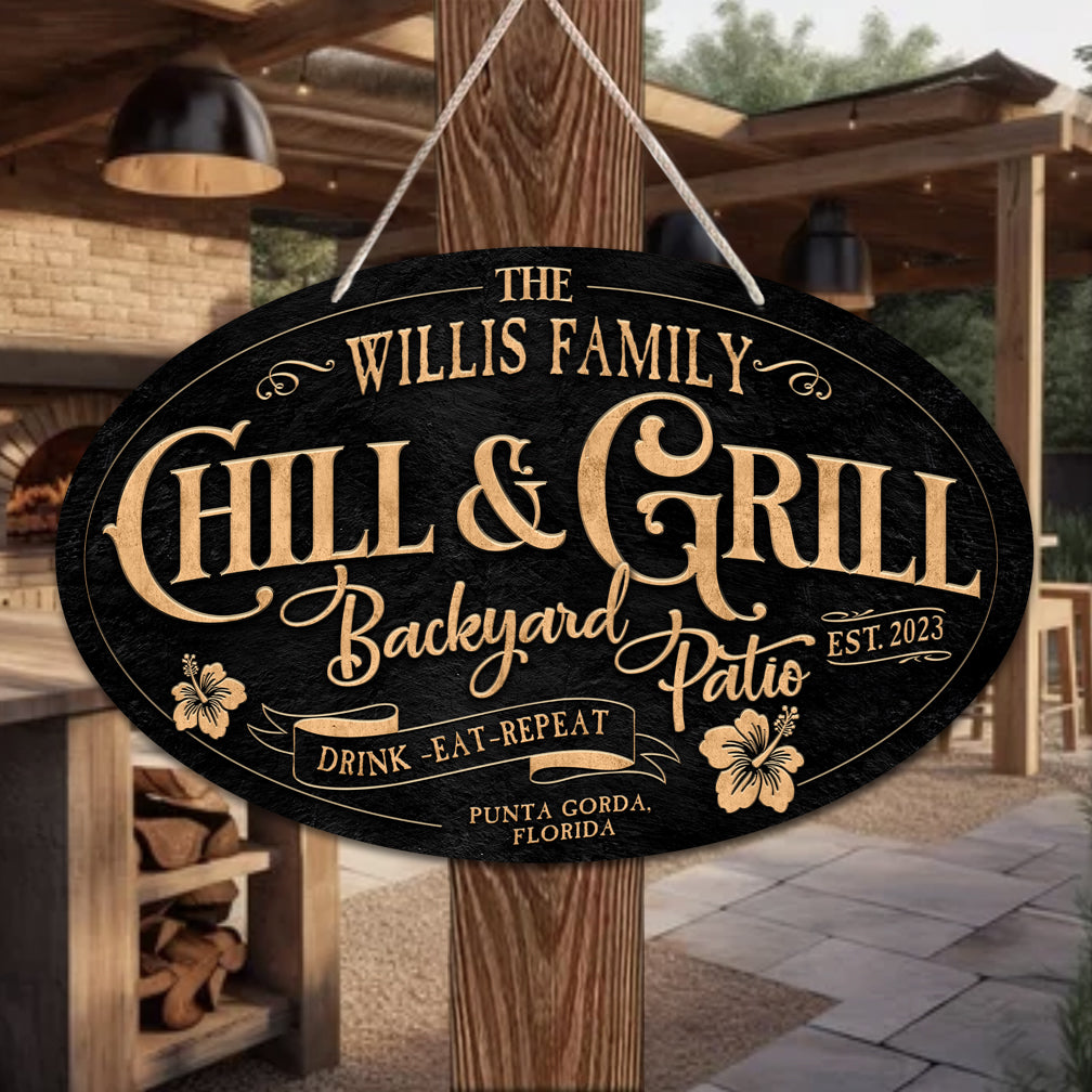 Patio Decor - Grill sign on black textured background with the words - Chill & Grill backyard Patio personalized