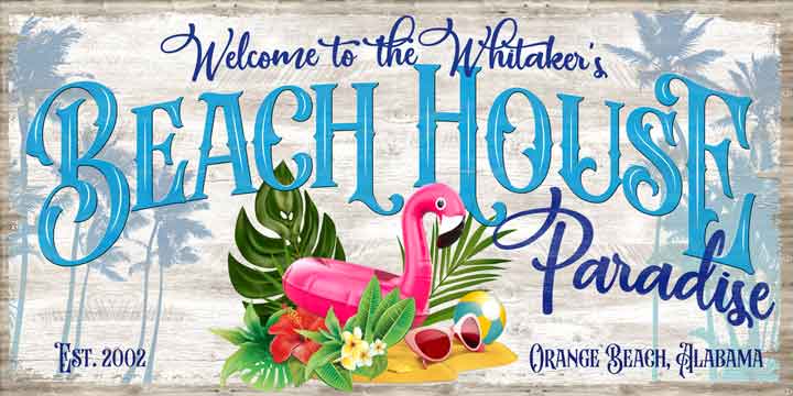 Beach house sign with weathered look and a pink flamingo floatie and bright colors with the words: Beach House Paradise