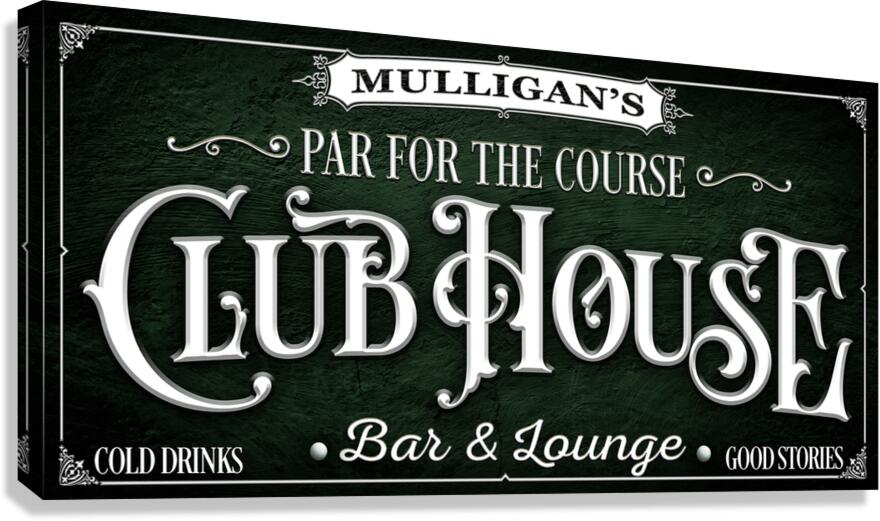 Golf Decor Sign on dark green textured background with with text that say Par for the Course Club House Bar and Lounge, personalized