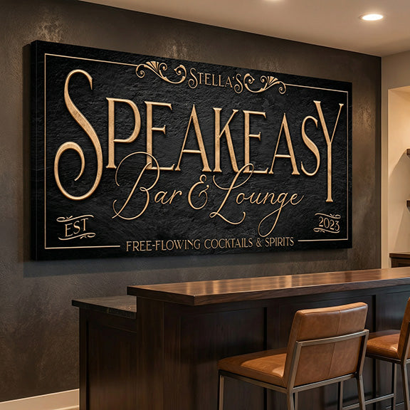 custom speakeasy sign for 'Speakeasy Bar & Lounge' on a wall above a bar with chairs.