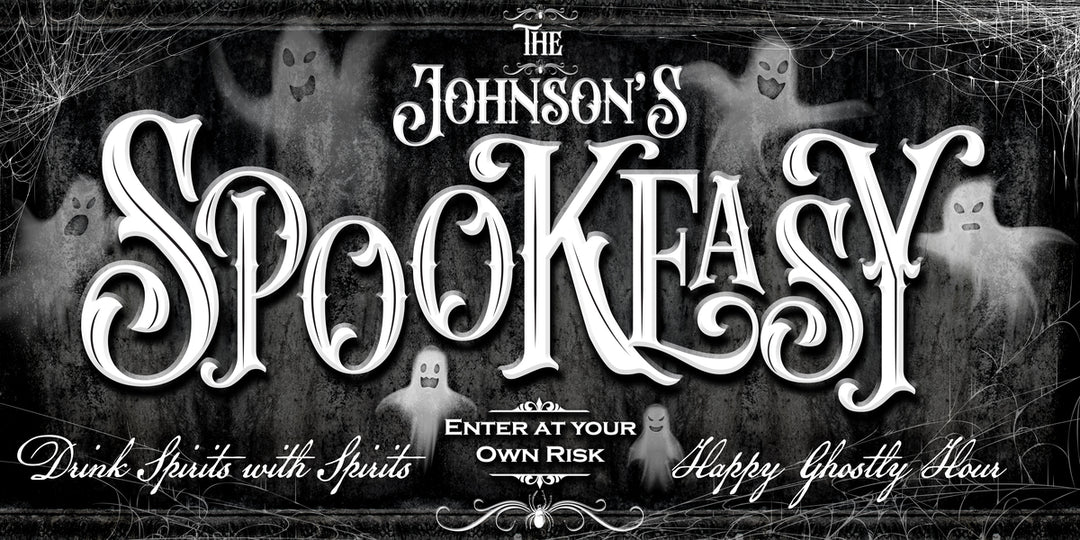 Spook Shack Sign Halloween Ghost Decor: Spookeasy Speakesy Sign – Tailor Made Rooms Home ...