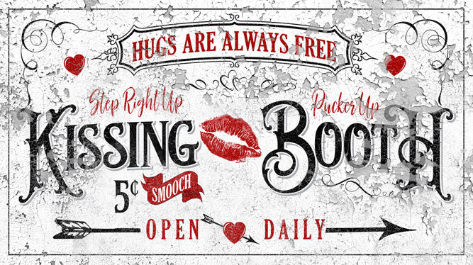 kissing booth valentine sign in black and white with big lipstick on it.