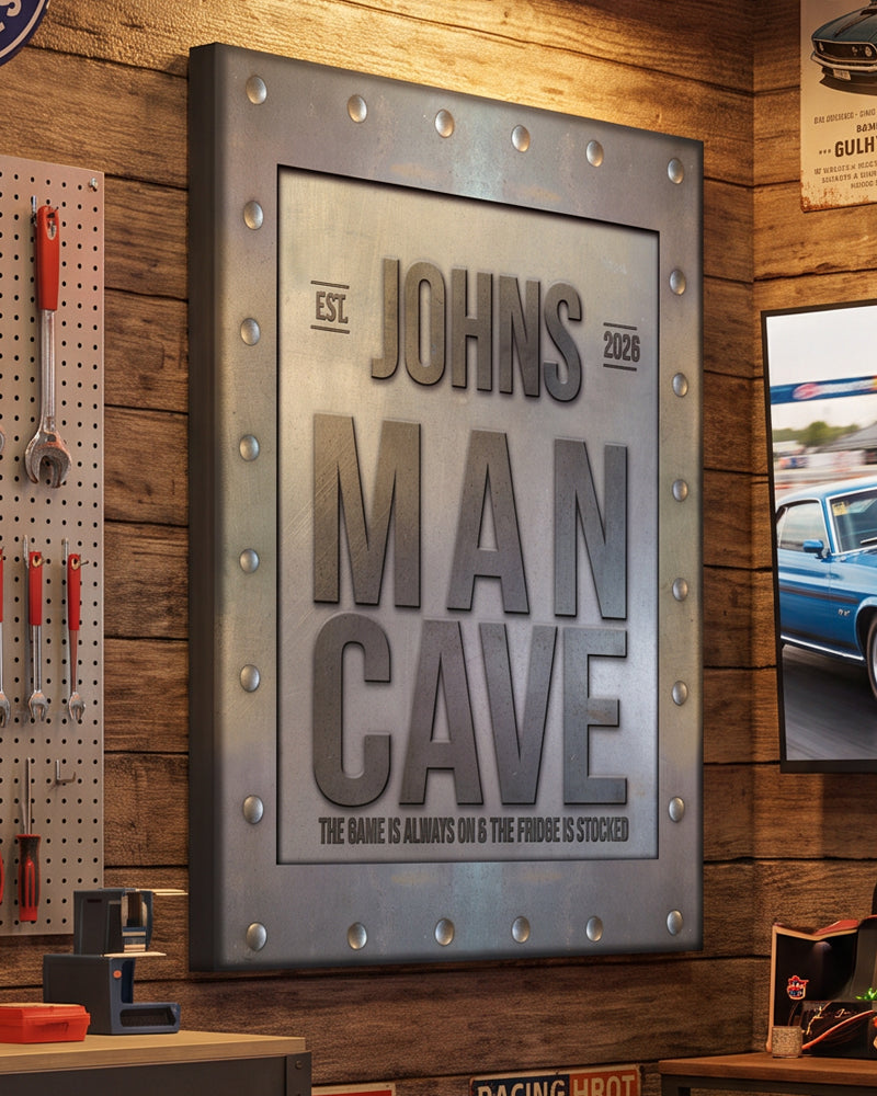 Man cave wall art, custom riveted steel-frame sign hung in a garage workshop with pegboard and tools