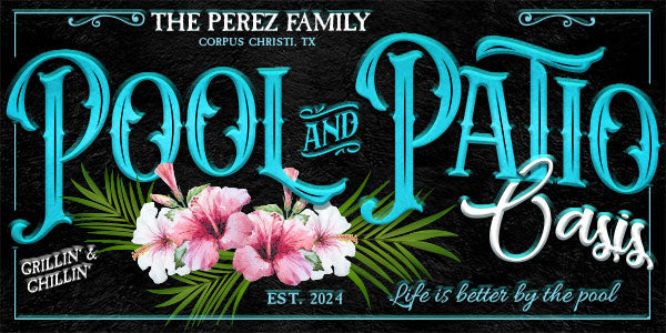 Metal Pool and patio sign on black textured background with pink hibiscus and the words Pool and Patio oasis