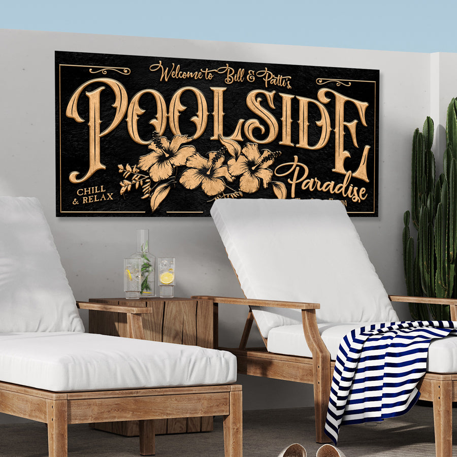 Personalized pool sign in black textured background with gold letters that say Poolside Paradiser