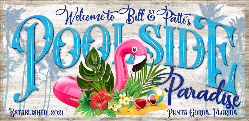 personalized pool sign on a white distressed background with tropical flowers and pink flamingo and the words, poolside paradise