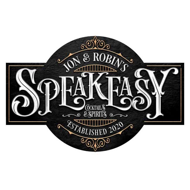 Bar Sign Speakeasy decor sign cutout in black with white and gold lettering personalized with the words Speakeasy cocktails and spirits