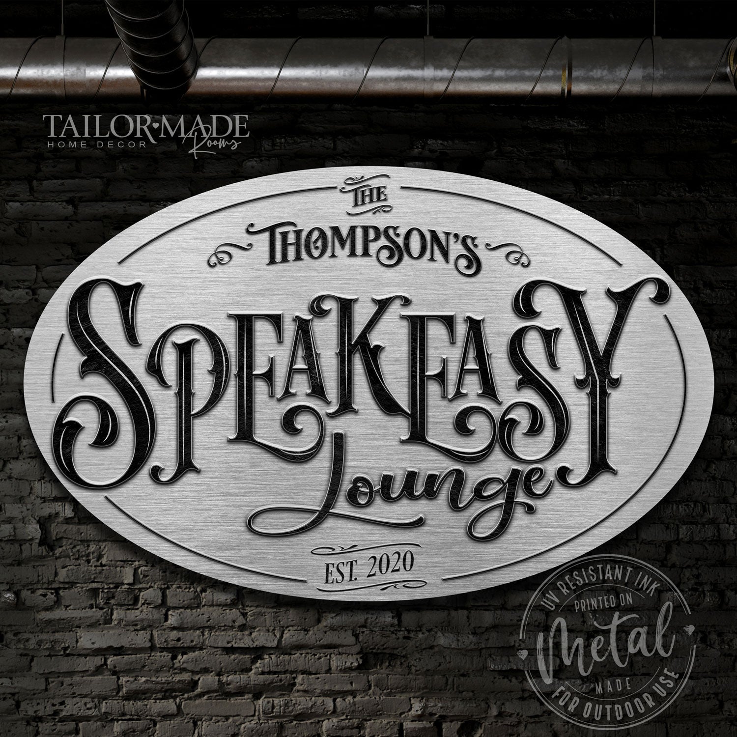 speakeasy sign in on silver background with black letters that say (name) speakeasy Lounge