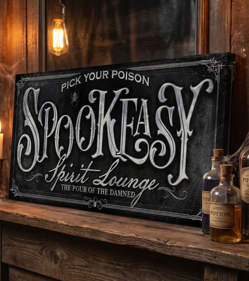 Spookeasy Lounge sign for the best Halloween Decor