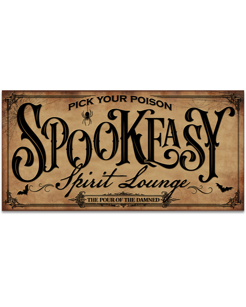 Personalized Spookeasy Spirit Lounge sign, gothic Halloween bar art reading Pick Your Poison on aged parchment with spider and bats