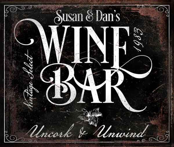wine bar decor sign on rustic black distressed background with the words Wine Bar with personalized name