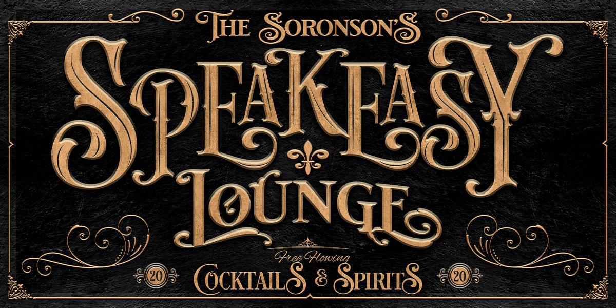 Speakeasy Bar Sign on black textured background with words (family name) Speakeasy Lounge Cocktails and spirits