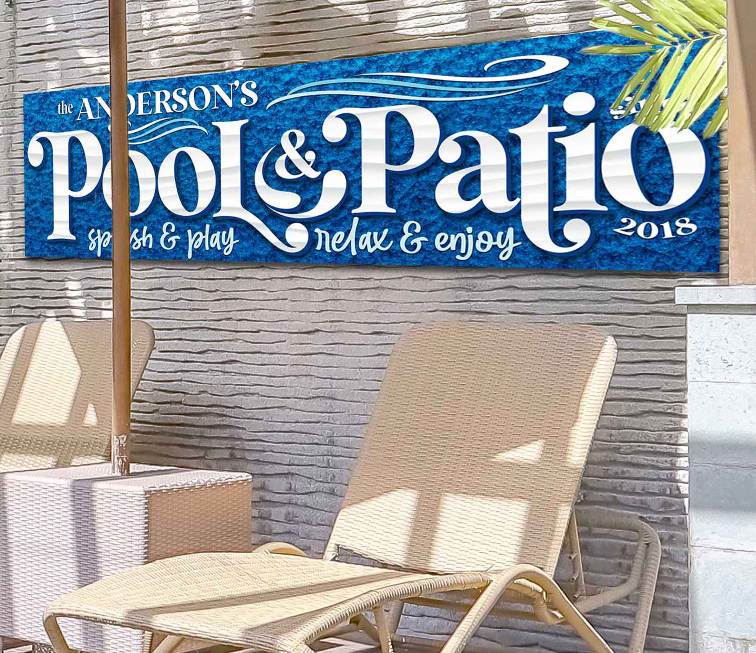 Reads {The [Family name] pool and patio} Splash and Play Relax and Enjoy Est. [Your Year] on blue metal or canvas