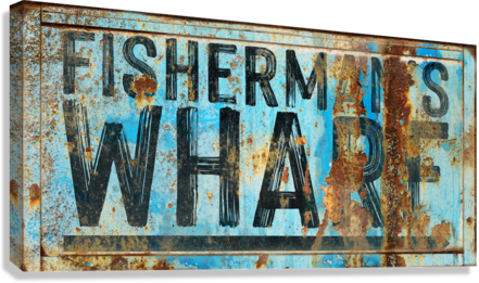 Coastal Decor, restaurant decor of distress blue rusty metal sign with the words: Fisherman's Wharf with an arrow.