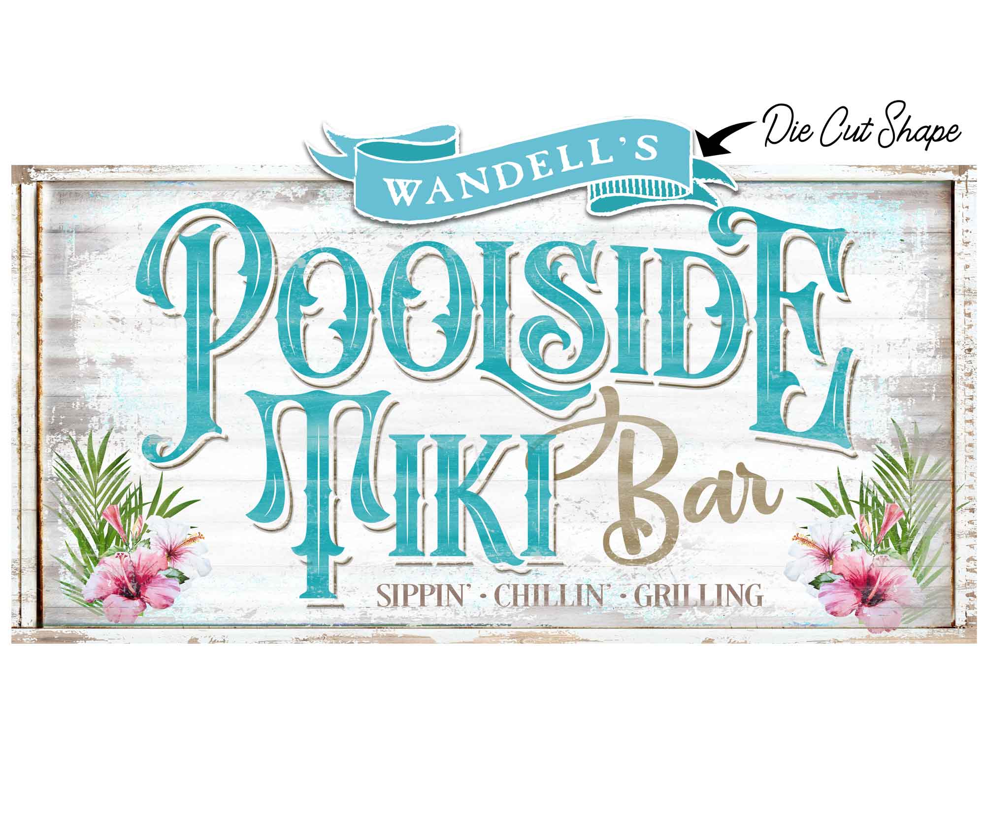 Pool Signs - Pool and Patio Sign with ribbon of family name and the words: Poolside Tiki Bar sippin chillin grillin on distressed faux beach wood.